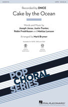 Cover icon of Cake by the Ocean (complete set of parts) sheet music for orchestra/band by Mark Brymer, DNCE, Joseph Jonas, Justin Tranter, Mattias Larsson, Robin Fredricksson and Robin Fredriksson, intermediate skill level