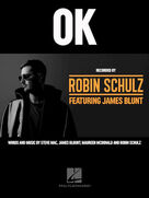 Cover icon of OK (featuring James Blunt) sheet music for voice, piano or guitar by Robin Schulz, James Blunt, James Blount, Maureen McDonald and Steve Mac, intermediate skill level