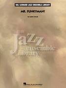 Cover icon of Mr. Funkyman! (COMPLETE) sheet music for jazz band by Mark Taylor, intermediate skill level