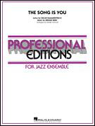 Cover icon of The Song Is You (COMPLETE) sheet music for jazz band by Oscar II Hammerstein, Jerome Kern and Mark Taylor, intermediate skill level
