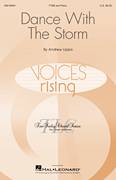 Cover icon of Dance With The Storm sheet music for choir (TTBB: tenor, bass) by Andrew Lippa, intermediate skill level