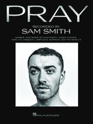Cover icon of Pray sheet music for voice, piano or guitar by Sam Smith, Angel Lopez, Angel Lopz, James Napier, Larrance Dopson and Tim Mosley, intermediate skill level
