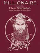 Cover icon of Millionaire sheet music for voice, piano or guitar by Chris Stapleton and Kevin Welch, intermediate skill level