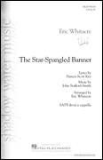 Cover icon of The Star-Spangled Banner sheet music for choir (SATB: soprano, alto, tenor, bass) by Eric Whitacre, intermediate skill level