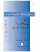 Cover icon of The Sandburg Star Trilogy sheet music for choir (SATB: soprano, alto, tenor, bass) by Jonathan Adams and Carl Sandburg, intermediate skill level