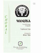 Cover icon of Waniska sheet music for choir (SATB: soprano, alto, tenor, bass) by Brian Tate, intermediate skill level