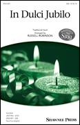 Cover icon of In Dulci Jubilo sheet music for choir (SAB: soprano, alto, bass) by Russell Robinson and Miscellaneous, intermediate skill level