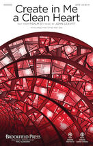 Cover icon of Create in Me a Clean Heart (COMPLETE) sheet music for orchestra/band by John Leavitt and Psalm 51, intermediate skill level