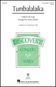 Cover icon of Tumbalalaika sheet music for choir (3-Part Mixed) by Audrey Snyder and Yiddish Folk Song, intermediate skill level