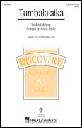 Cover icon of Tumbalalaika sheet music for choir (2-Part) by Audrey Snyder and Yiddish Folk Song, intermediate duet