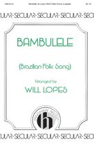 Cover icon of Bambulele sheet music for choir by Will Lopes, intermediate skill level