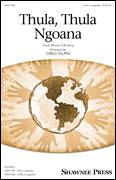 Cover icon of Thula Thula Ngoana sheet music for choir (2-Part) by Greg Gilpin and South African Folksong, intermediate duet