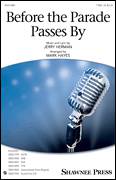 Cover icon of Before The Parade Passes By sheet music for choir (TTBB: tenor, bass) by Jerry Herman and Mark Hayes, intermediate skill level