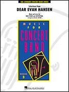 Cover icon of Selections from Dear Evan Hansen (COMPLETE) sheet music for concert band by Michael Brown, Benj Pasek and Justin Paul and Pasek & Paul, intermediate skill level