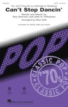 Cover icon of Can't Stop Dancin' sheet music for choir (2-Part) by Ray Stevens, Mac Huff, Captain & Tennille and John H. Pritchard, intermediate duet