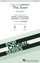 Cover icon of This Town sheet music for choir (SSA: soprano, alto) by Jamie Scott, Ed Lojeski, Daniel Bryer, Michael Needle and Niall Horan, intermediate skill level