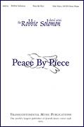 Cover icon of Piece By Peace sheet music for choir (SATB: soprano, alto, tenor, bass) by Robbie Solomon, intermediate skill level