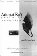 Cover icon of Adonai Ro'i (Psalm 23) sheet music for choir (Unison) by Gerald Cohen, intermediate skill level