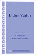 Cover icon of L'dor Vador sheet music for choir (SATB: soprano, alto, tenor, bass) by Josh Nelson and Marsha Bryan Edelman, intermediate skill level