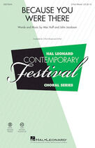 Cover icon of Because You Were There (complete set of parts) sheet music for orchestra/band by Mac Huff and John Jacobson, intermediate skill level