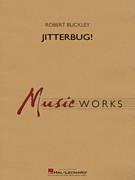 Cover icon of Jitterbug! (COMPLETE) sheet music for concert band by Robert Buckley, intermediate skill level