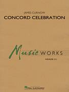 Cover icon of Concord Celebration (COMPLETE) sheet music for concert band by James Curnow, intermediate skill level