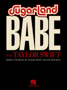 Cover icon of Babe sheet music for voice, piano or guitar by Sugarland feat. Taylor Swift, Sugarland, Pat Monahan and Taylor Swift, intermediate skill level