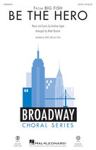 Cover icon of Be the Hero (complete set of parts) sheet music for orchestra/band by Mark Brymer and Andrew Lippa, intermediate skill level