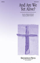 Cover icon of And Are We Yet Alive? (COMPLETE) sheet music for orchestra/band (Brass) by John Purifoy and Charles Wesley, intermediate skill level