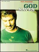 Cover icon of Our God Saves sheet music for voice, piano or guitar by Paul Baloche and Brenton Brown, intermediate skill level