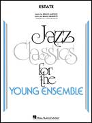 Cover icon of Estate (COMPLETE) sheet music for jazz band by John Wasson, Bruno Brighetti and Bruno Martino, intermediate skill level