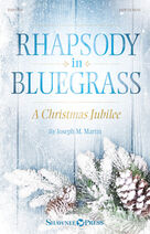 Cover icon of Rhapsody in Bluegrass (COMPLETE) sheet music for orchestra/band by Joseph M. Martin, Brad Nix and Charles Wesley, intermediate skill level