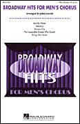 Cover icon of Broadway Hits For Men's Chorus sheet music for choir (TTBB: tenor, bass) by Alain Boublil, John Leavitt, Claude-Michel Schonberg, Claude-Michel Schonberg and Herbert Kretzmer, intermediate skill level