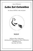 Cover icon of Lebn Zol Columbus Solo (high), Piano sheet music for choir (SATB: soprano, alto, tenor, bass) by Aaron Perlmutter and Cathy Rand, intermediate skill level