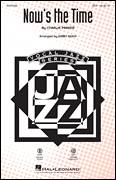Cover icon of Now's The Time (arr. Kirby Shaw) sheet music for choir (SSA: soprano, alto) by Charlie Parker and Kirby Shaw, intermediate skill level