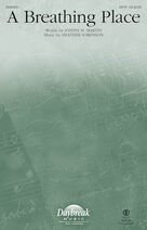 Cover icon of A Breathing Place (COMPLETE) sheet music for orchestra/band by Joseph M. Martin, Heather Sorenson and Joseph M. Martin & Heather Sorenson, intermediate skill level