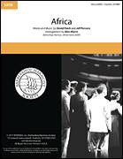 Cover icon of Africa (arr. Alex Morris) sheet music for choir (SATB: soprano, alto, tenor, bass) by Toto, Alex Morris, David Paich and Jeff Porcaro, intermediate skill level