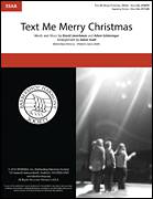 Cover icon of Text Me Merry Christmas (arr. Adam Scott) sheet music for choir (SSAA: soprano, alto) by Straight No Chaser feat. Kristen Bell, Adam Scott, Adam Schlesinger and David Javerbaum, intermediate skill level