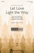 Cover icon of Let Love Light The Way (from Elena Of Avalor) (arr. Audrey Snyder) sheet music for choir (2-Part) by John Kavanaugh, Audrey Snyder and Craig Gerber, intermediate duet