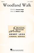 Cover icon of Woodland Walk sheet music for choir (2-Part) by Robert Hugh and Grayson Hugh, intermediate duet