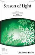 Cover icon of Season Of Light sheet music for choir (SAB: soprano, alto, bass) by Bruce Tippette & Elizabeth Tippette, intermediate skill level