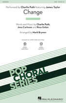 Cover icon of Change (feat. James Taylor) (arr. Mark Brymer) (complete set of parts) sheet music for orchestra/band by Charlie Puth, Jens Carlsson and Ross Golan, intermediate skill level