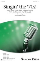 Cover icon of Singin' The 70's (arr. Paul Langford) sheet music for choir (SAB: soprano, alto, bass) by Nickolas Ashford, Paul Langford, Diana Ross, Marvin Gaye & Tammi Terrell, Michael McDonald and Valerie Simpson, intermediate skill level