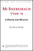 Cover icon of Mi Shebeirach sheet music for choir (2-Part) by Valerie Shields, intermediate duet
