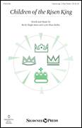 Cover icon of Children Of The Risen King sheet music for choir (Unison) by Becki Slagle Mayo, Becki Slagle Mayo & Lynn Shaw Bailey and Lynn Shaw Bailey, intermediate skill level