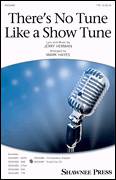 Cover icon of There's No Tune Like A Show Tune (arr. Mark Hayes) sheet music for choir (TTBB: tenor, bass) by Jerry Herman and Mark Hayes, intermediate skill level