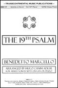 Cover icon of The 19th Psalm Organ Or Piano sheet music for choir (SATB: soprano, alto, tenor, bass) by Benedetto Marcello and Hugo Adler, classical score, intermediate skill level