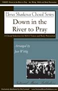 Cover icon of Down in the River to Pray sheet music for choir (SSAA: soprano, alto) by Jace Wittig, intermediate skill level