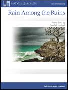 Cover icon of Rain Among The Ruins sheet music for piano solo (elementary) by Randall Hartsell, beginner piano (elementary)