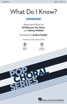 Cover icon of What Do I Know? (arr. Audrey Snyder) (complete set of parts) sheet music for orchestra/band by Ed Sheeran, Audrey Snyder, Foy Vance and Johnny McDaid, intermediate skill level
